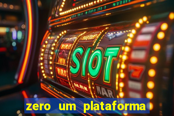 zero um plataforma de jogos